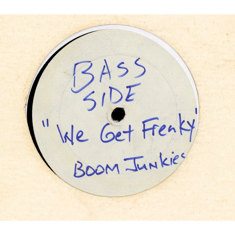 Boom Junkies - We Get Freaky