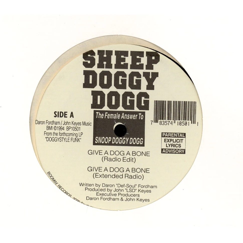 Sheep Doggy Dogg - Give A Dog A Bone