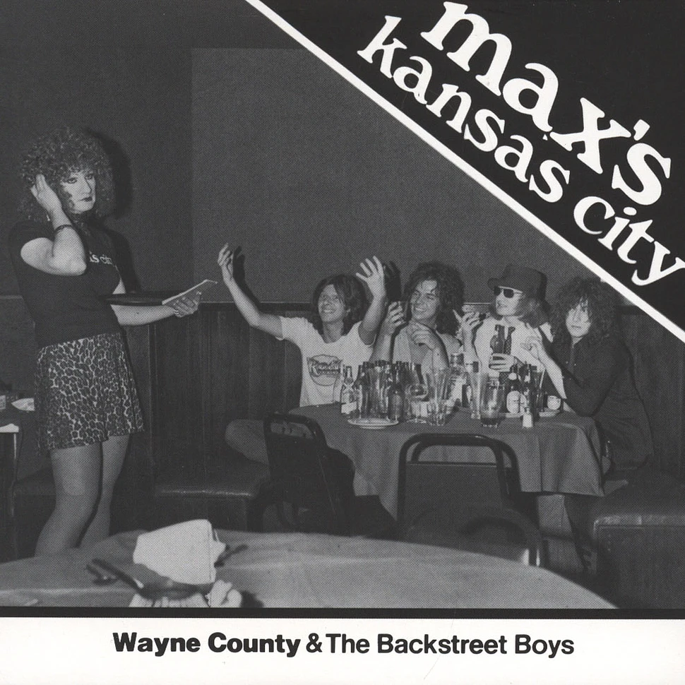 Wayne County & The Backstreet Boys - Max's Kansas City '76