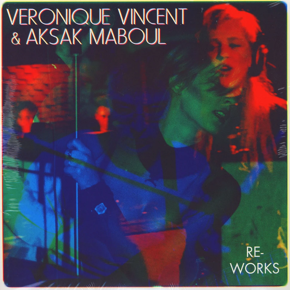 Veronique Vincent / Aksak Moboul - Re-Works