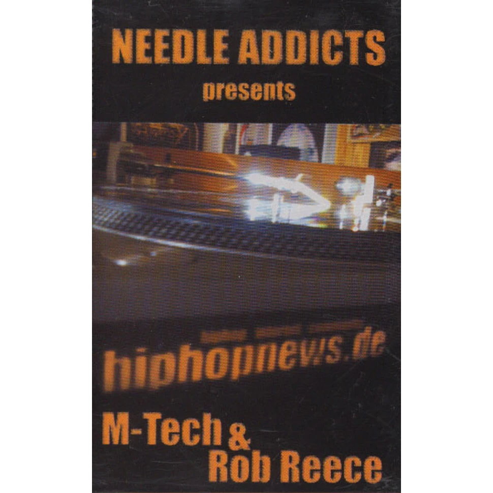 M-Tech & Rob Reece - Needle Addicts