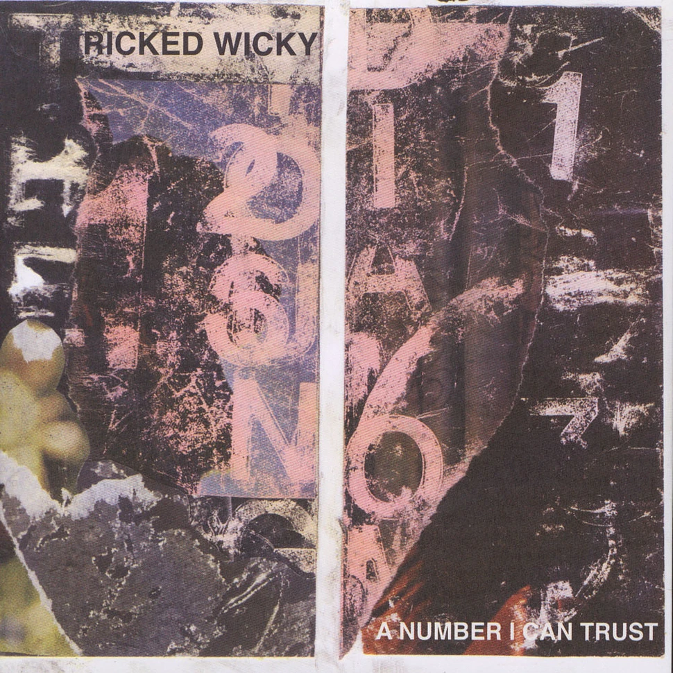 Ricked Wicky - Number I Can Trust