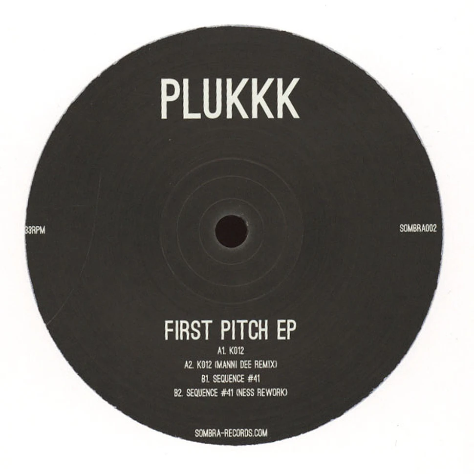 Plukkk - First Pitch EP Manni Dee Remix