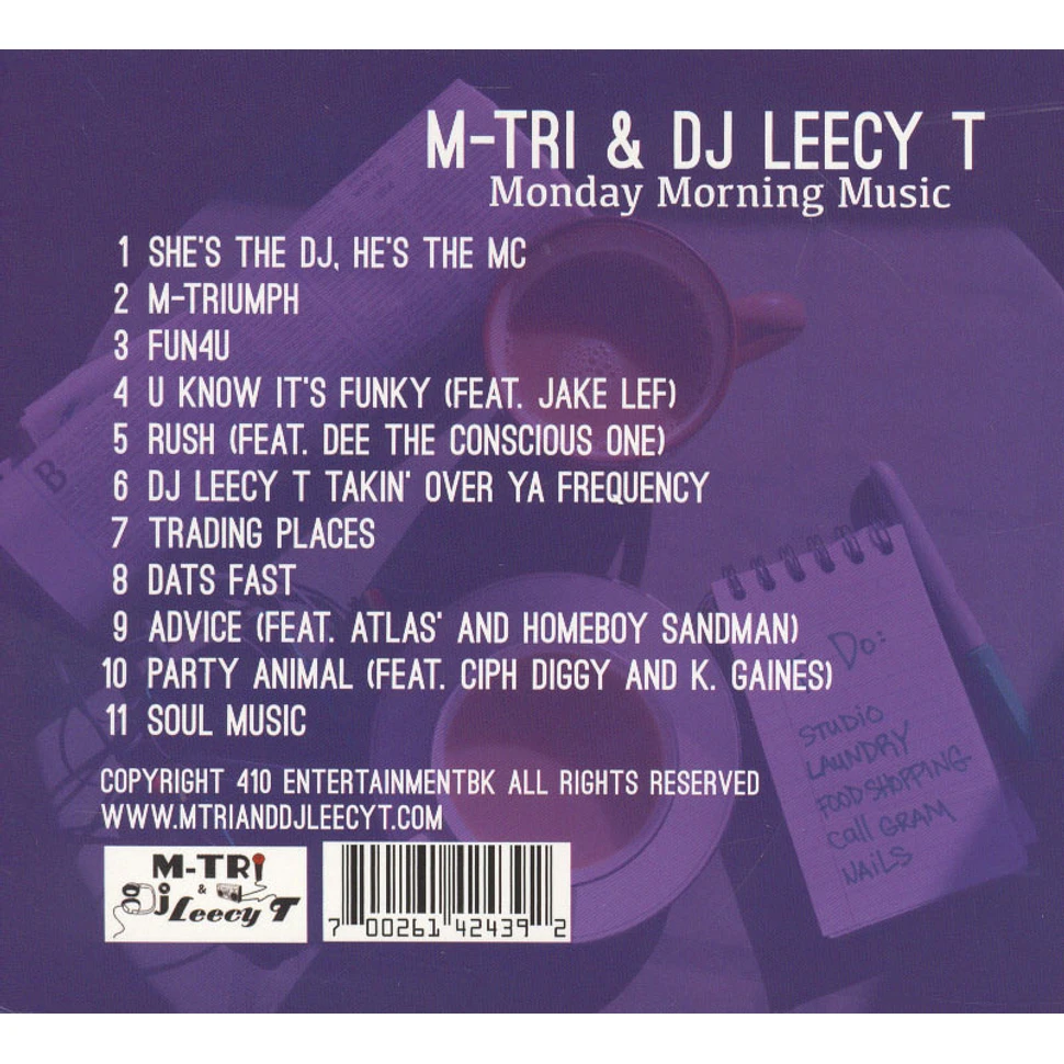 M-Tri & DJ Leecy T - Monday Morning Music