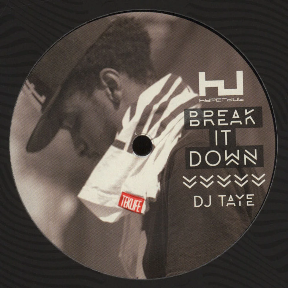 DJ Taye - Break It Down EP