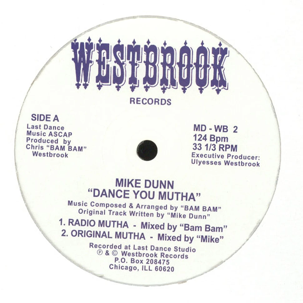 Mike Dunn - Dance You Mutha