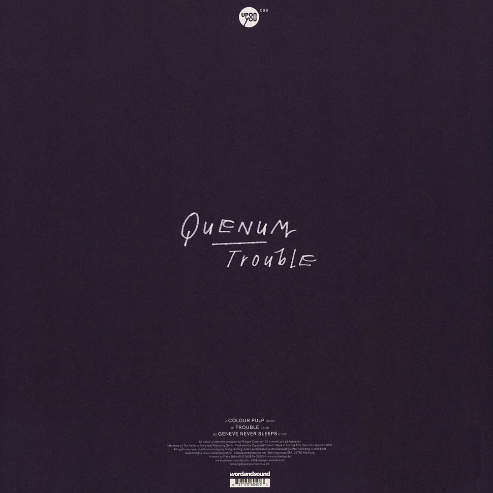 Quenum - Trouble