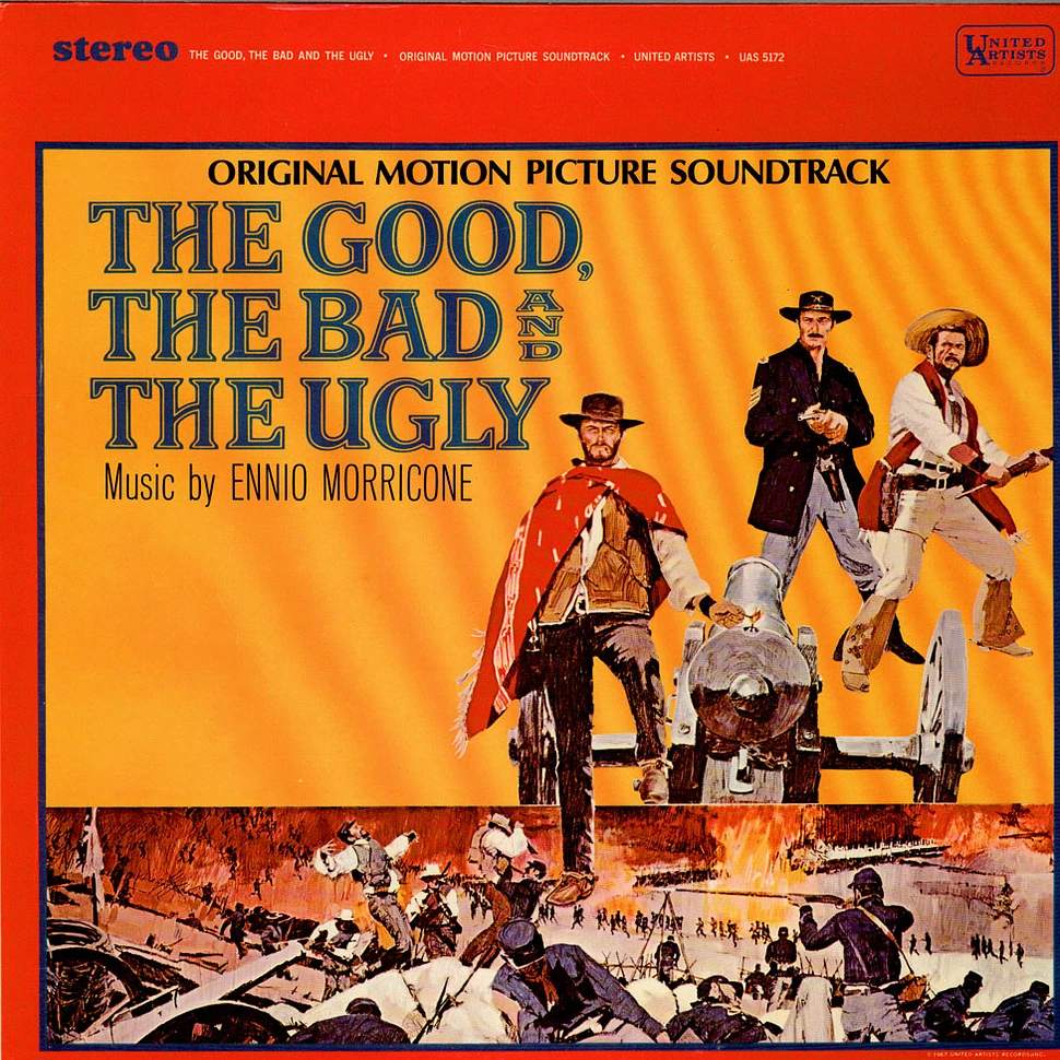 Ennio Morricone - The Good, The Bad And The Ugly - Original Motion Picture Soundtrack