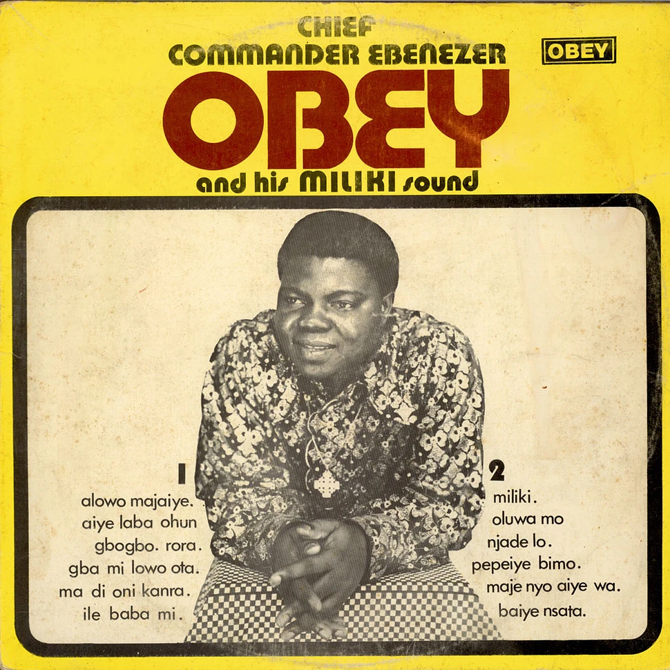 Ebenezer Obey & His International Brothers - Chief Commander Ebenezer Obey And His Miliki Sound