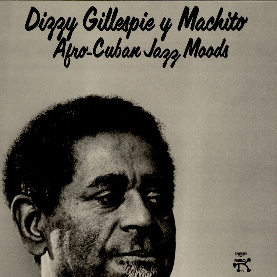 Dizzy Gillespie Y Machito - Afro-Cuban Jazz Moods