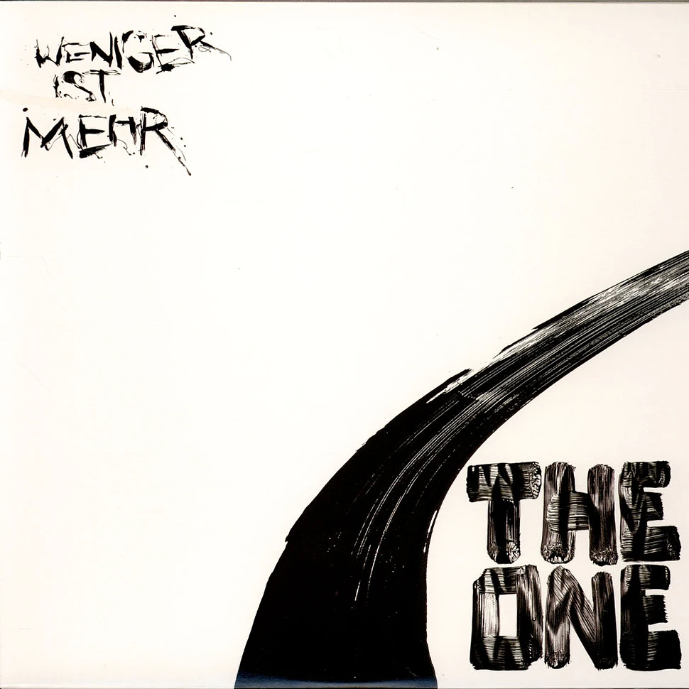 The One - Weniger Ist Mehr