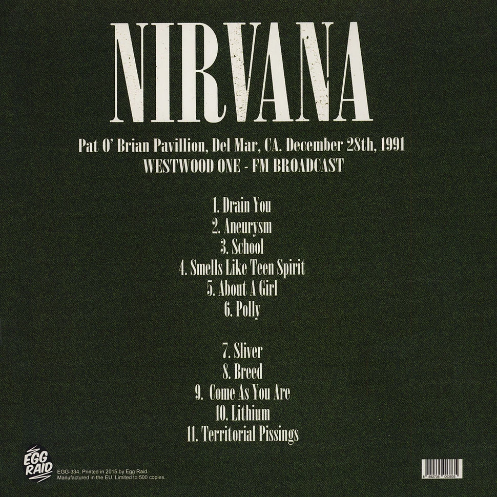 Nirvana - Pat O'Brian Pavillion, Del Mar, CA, December 28, 1991