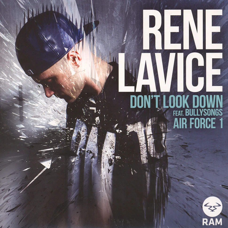 Rene LaVice - Don't Look Down / Air Force 1