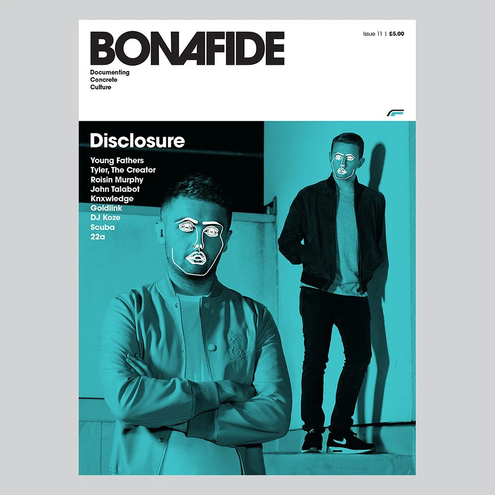 Bonafide Magazine - Issue 11: Disclosure
