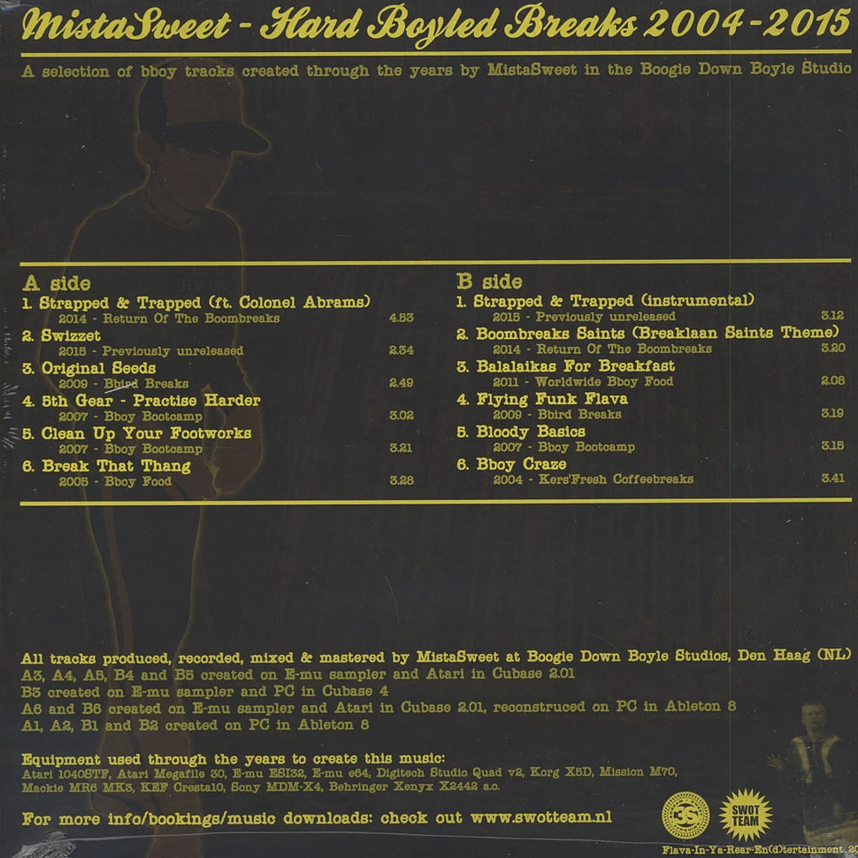 Mista Sweet - Hard Boyled Breaks 2004-2015