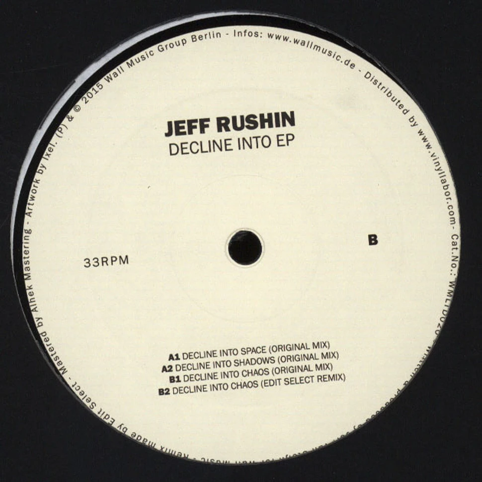 Jeff Rushin - Decline Into
