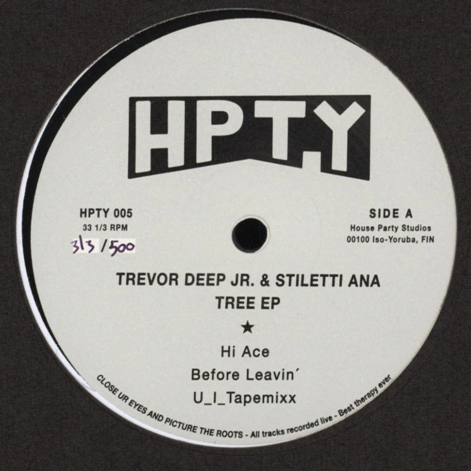 Trevor Deep Jr & Stiletti-Ana - Tree EP