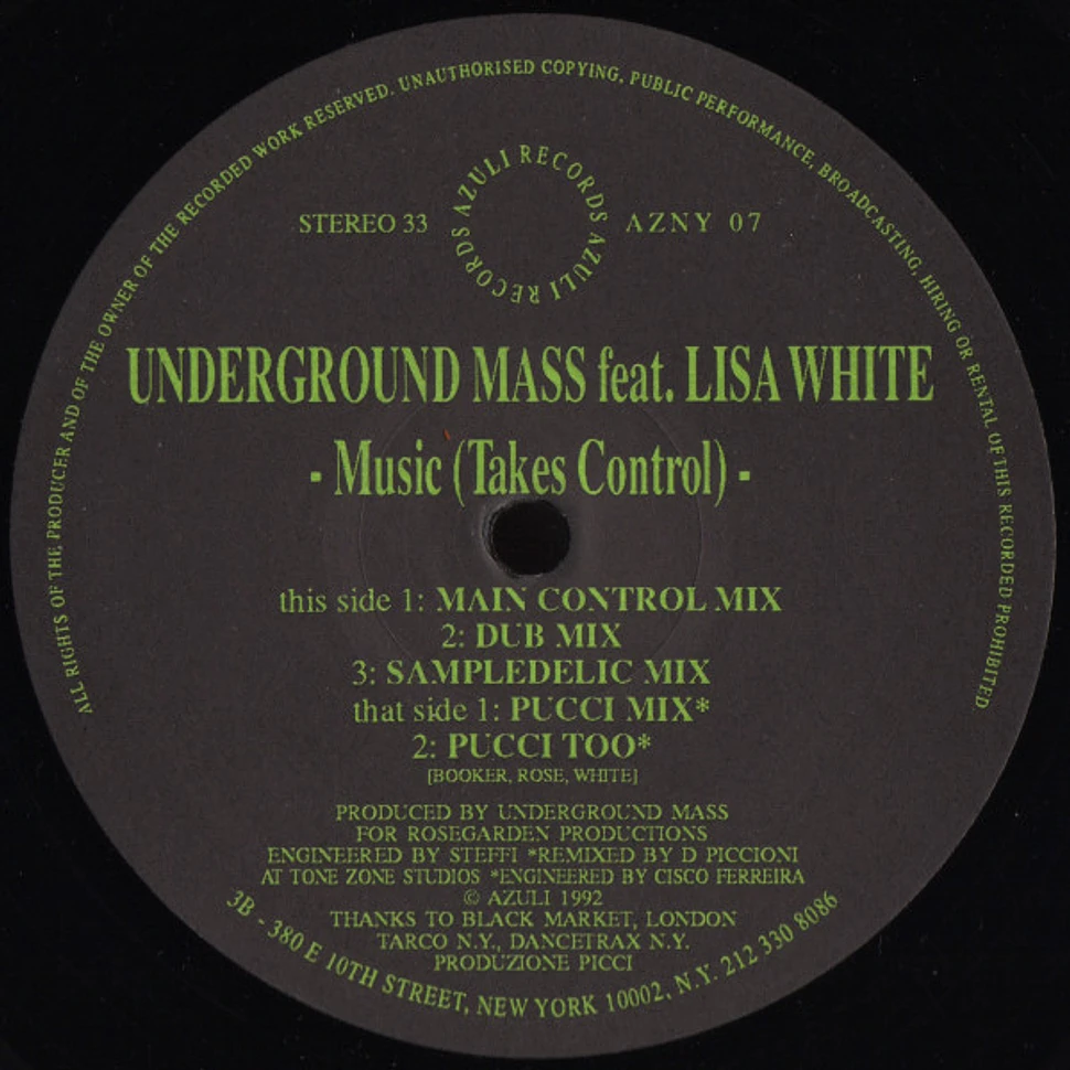 Underground Mass Feat. Lisa White - Music (Takes Control)