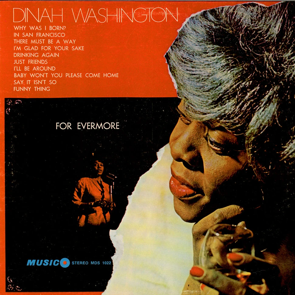 Dinah Washington - For Evermore (Drinking again)