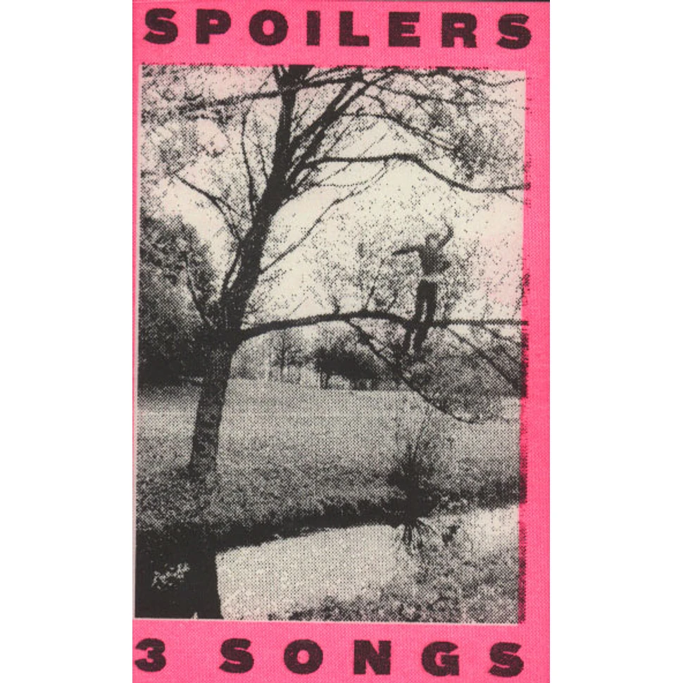 Spoilers - 3 Songs