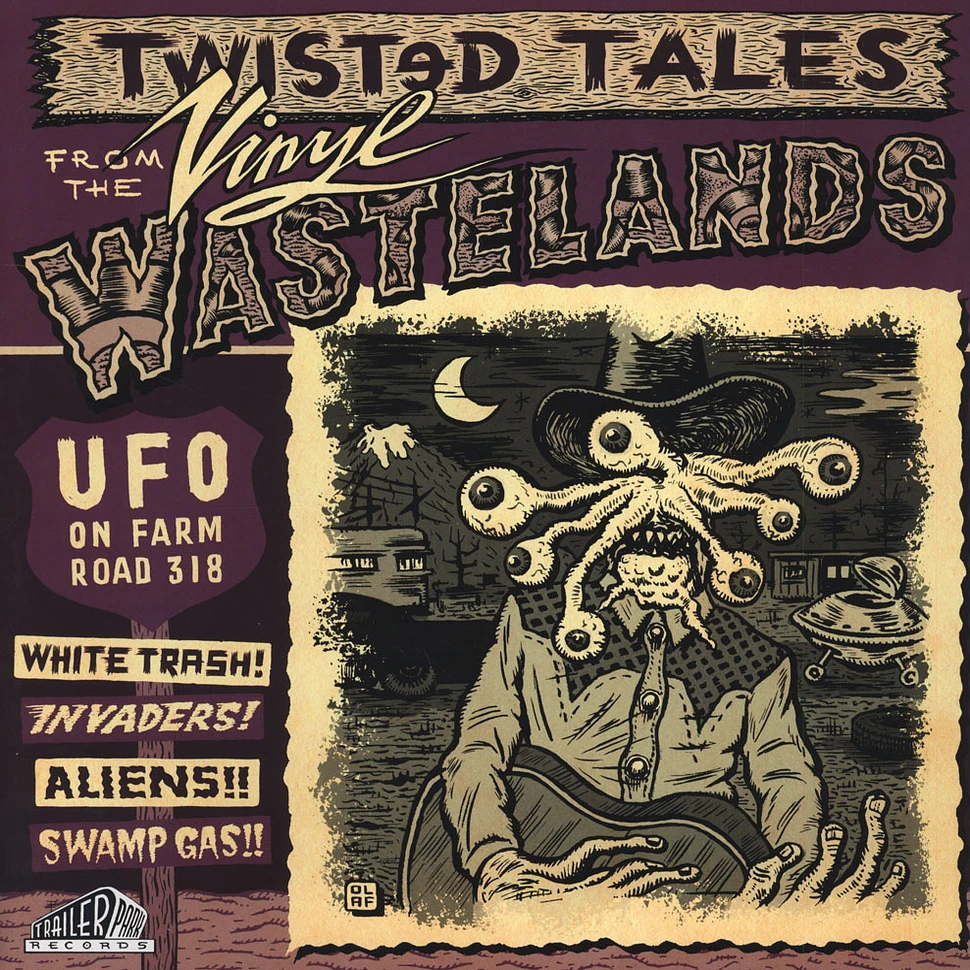 V.A. - UFO On Farm Road: Twisted Tales From The Vinyl Wastelands