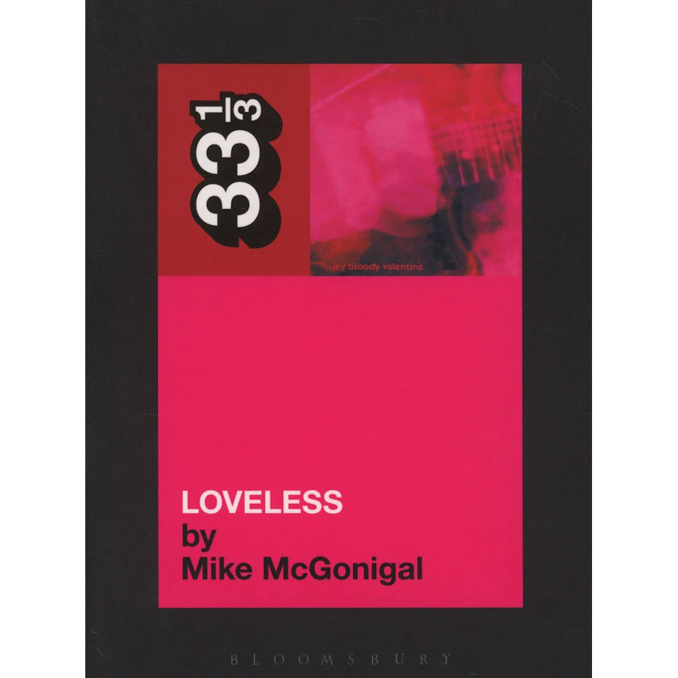 my bloody valentine - Loveless by Mike McGonigal
