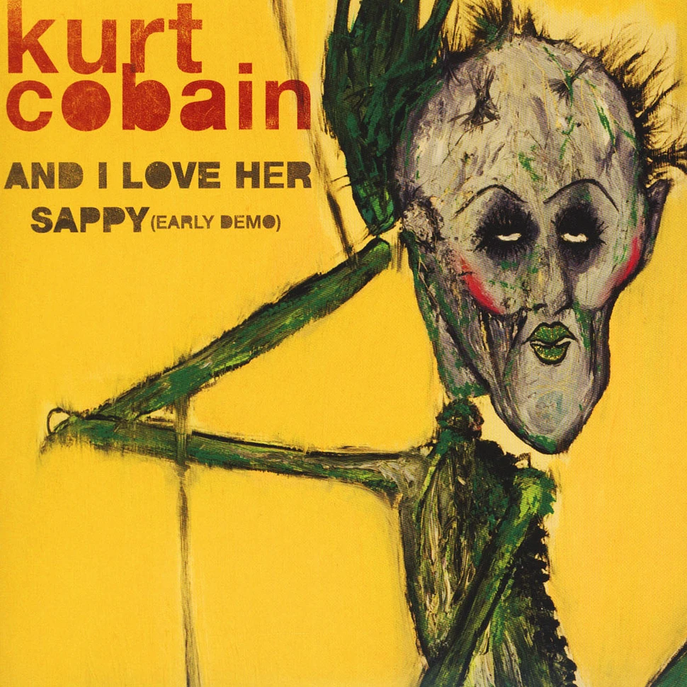 Kurt Cobain - And I Love Her / Sappy (Early Demo)
