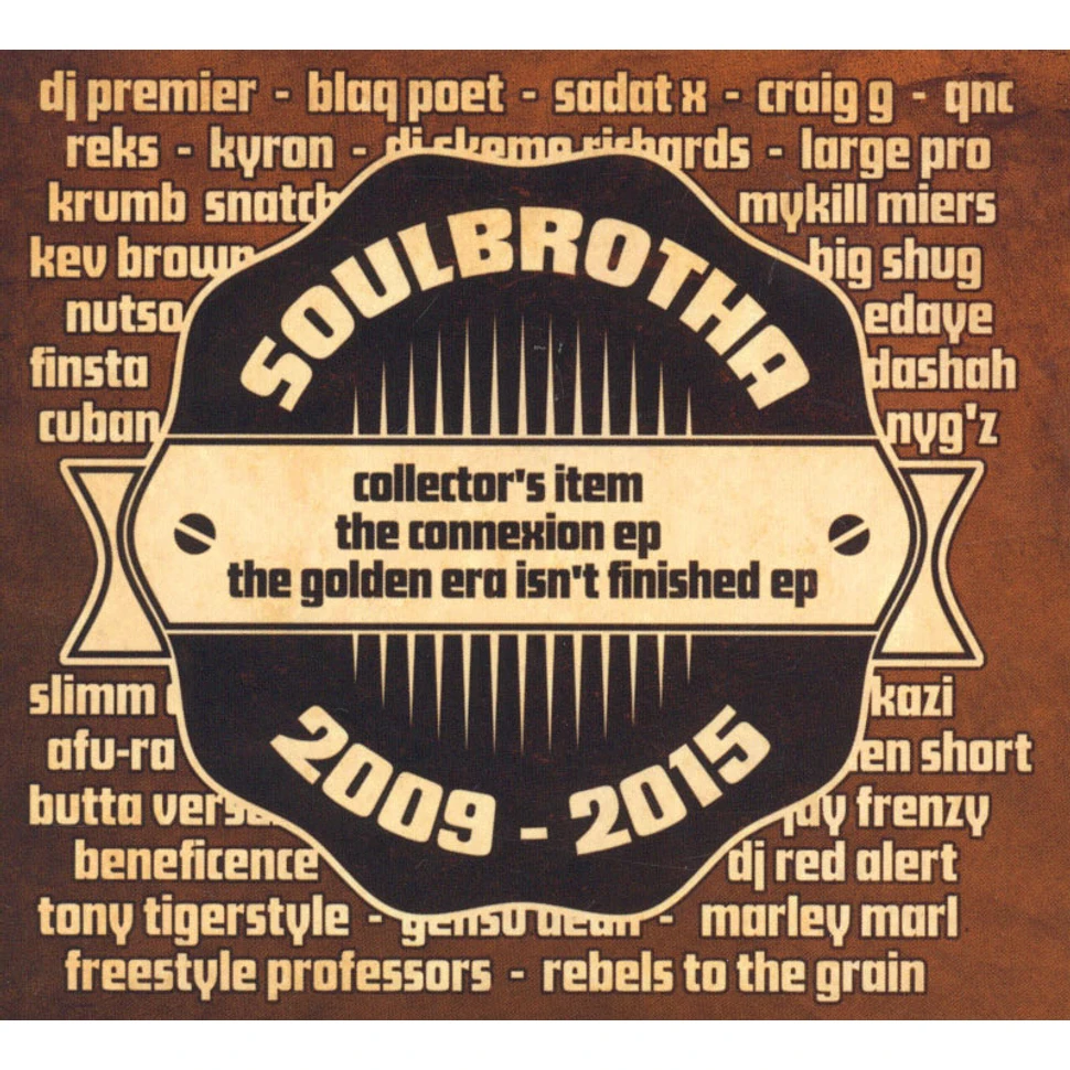 Soulbrotha (B-Base & 12 Finger Dan) - 2009-2015