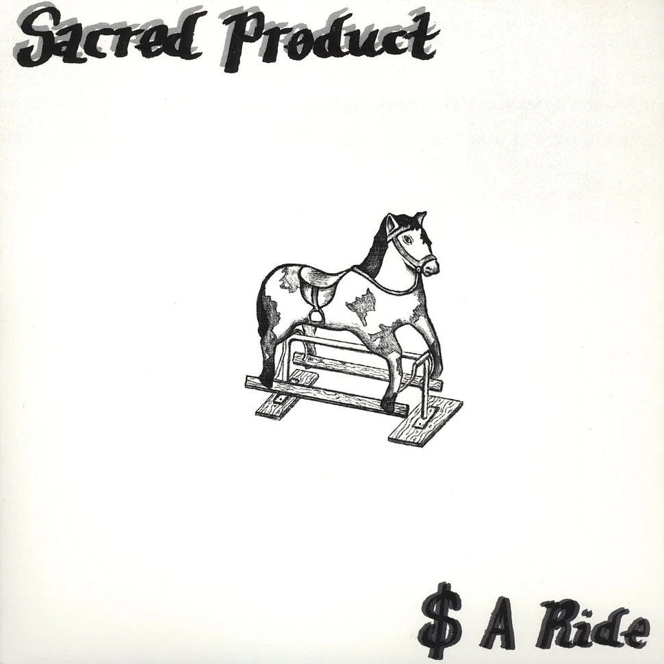 Sacred Product - $ A Ride