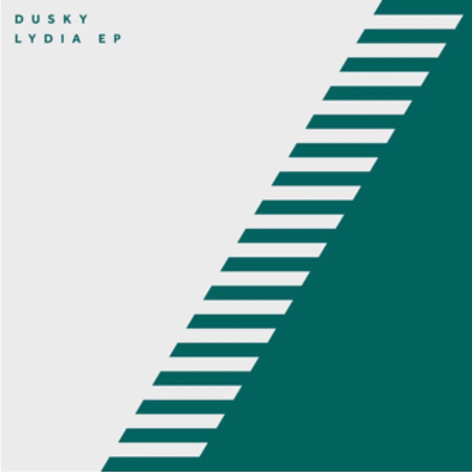 Dusky - Lydia EP