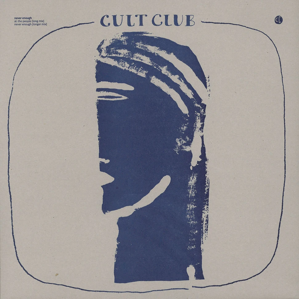 Cult Club - Never Enough