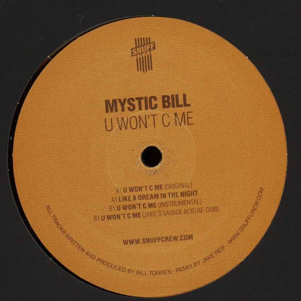 Mystic Bill - U Wont C Me