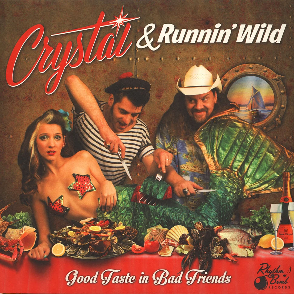 Crystal & Runnin Wild - Good Taste In Bad Friends