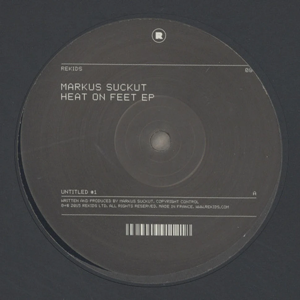 Markus Suckut - Heat On Feet EP