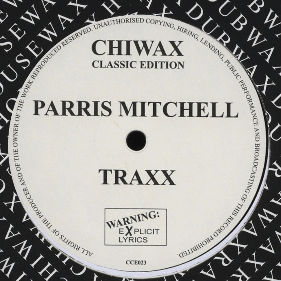 Parris Mitchell - Traxx