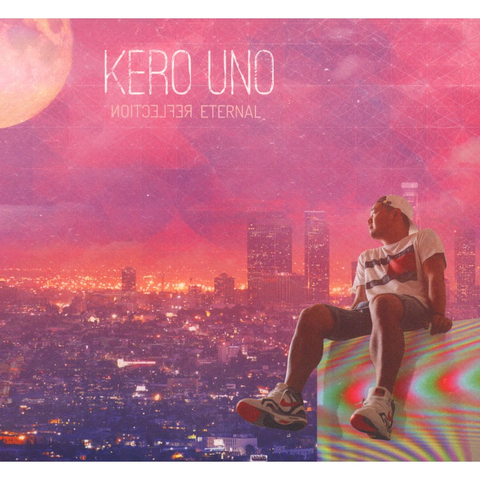 Kero One - Reflection Eternal