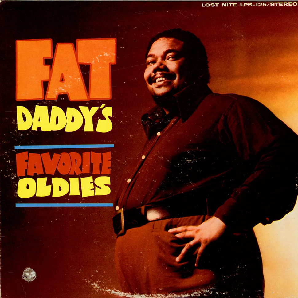 V.A. - Fat Daddy`s Favorite Oldies