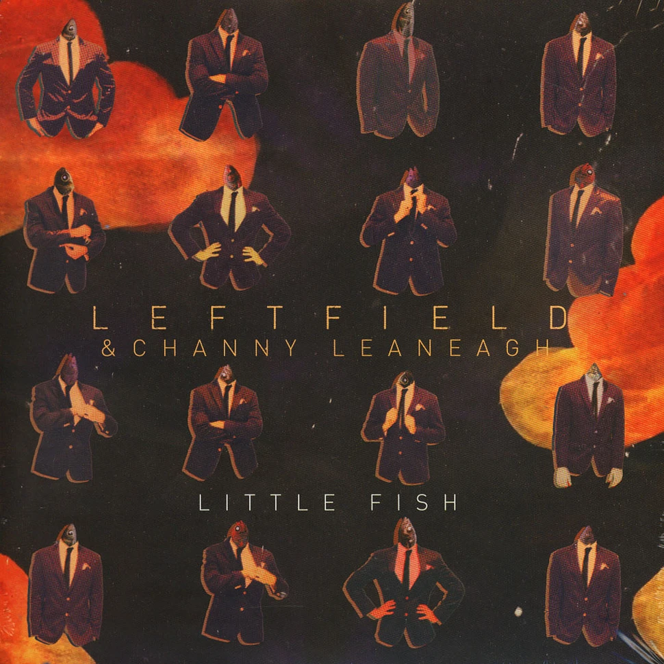 Leftfield & Sleaford Mods / Leftfield & Channy Leaneagh ?– - Head And Shoulders / Little Fish