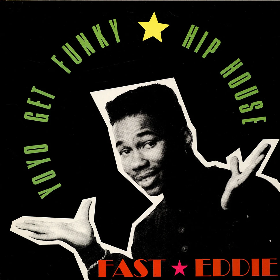 "Fast" Eddie Smith - Yo Yo Get Funky