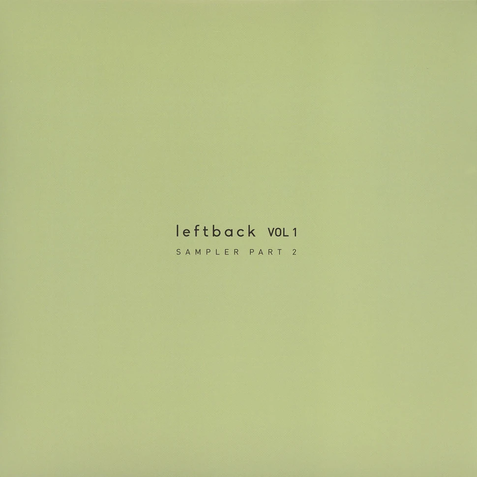 Leftback Volume 1 - Sampler Part 2