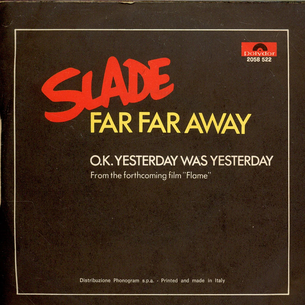 Slade - Far Far Away