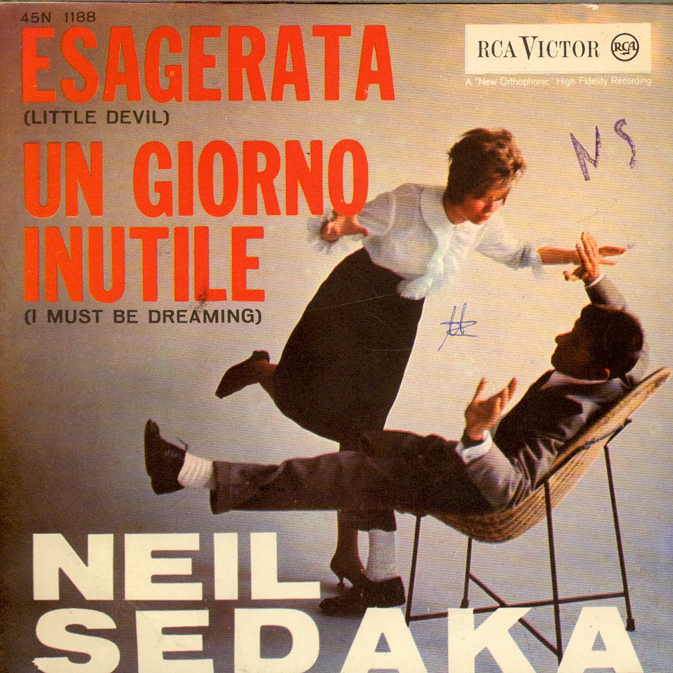 Neil Sedaka - Esagerata = Little Devil / Un Giorno Inutile = I Must Be Dreaming