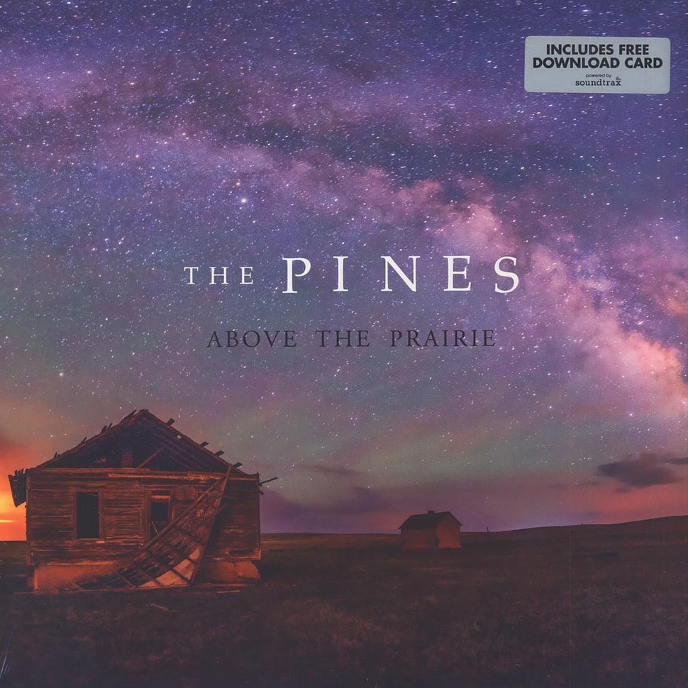 Pines - Above The Prairie