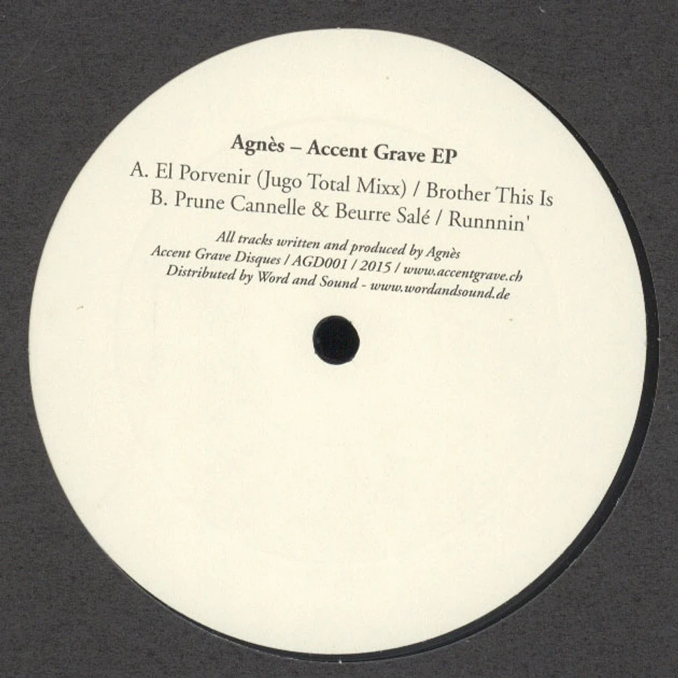 Agnes - Accent Grave EP
