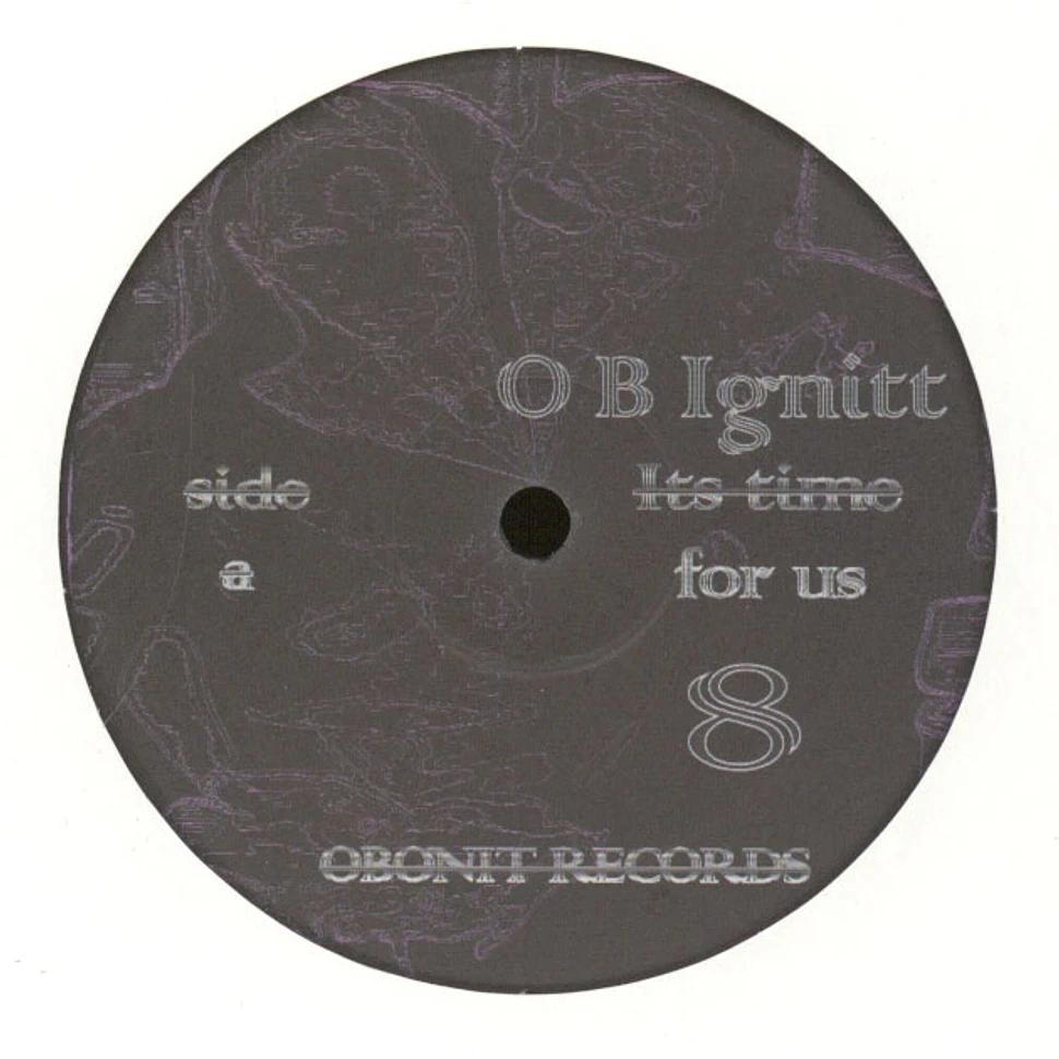 OB Ignitt - 8 (It's Time For Us) Feat. Omar S