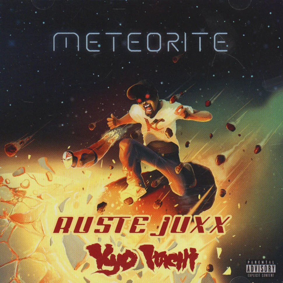Ruste Juxx & Kyo Itachi - Meteorite