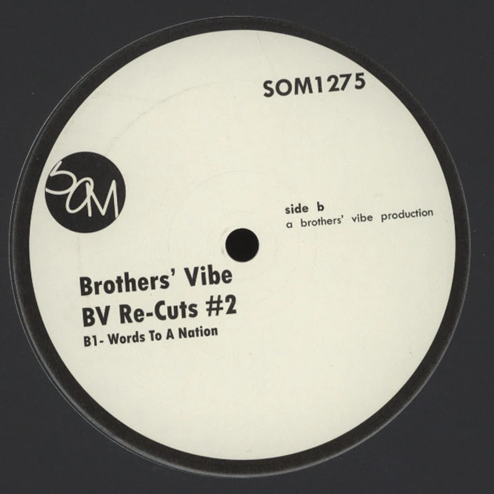 Brothers' Vibe - BV Re-Cuts #2