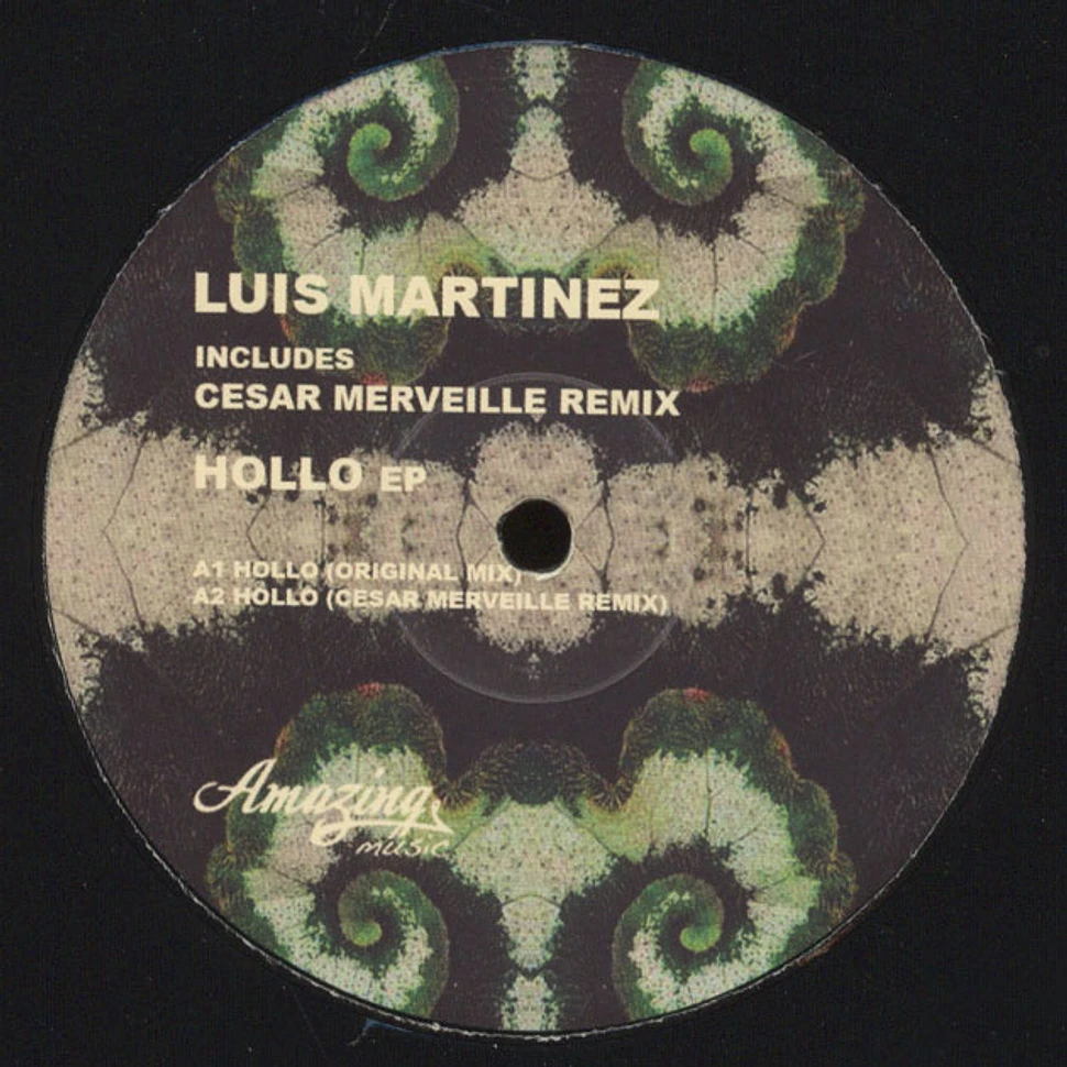 Luis Martinez - Hollo Cesar Merveille Remix