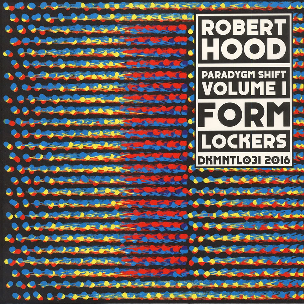 Robert Hood - Paradygm Shift Volume 1