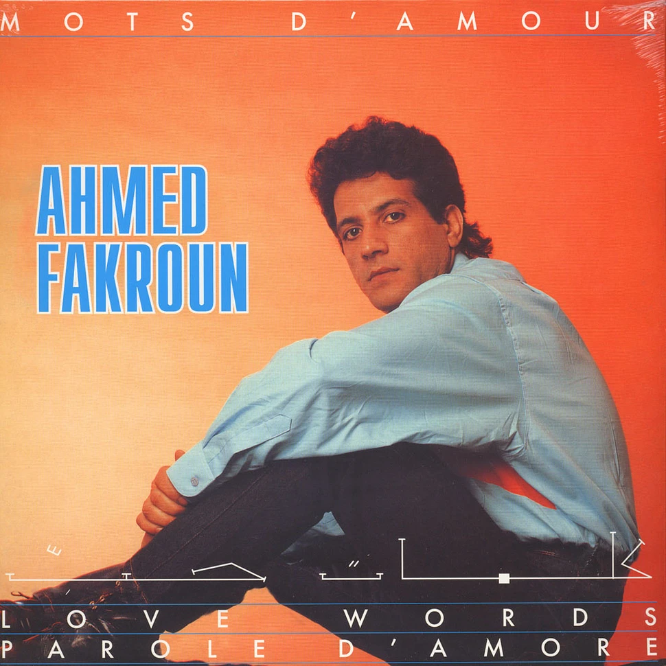 Ahmed Fakroun - Mots D'Amour